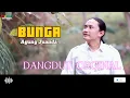 Download Lagu AGUNG JUANDA   BUNGA  DANGDUT ORGINAL 2025