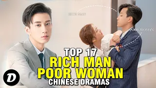 top 17 rich man poor woman chinese dramas
