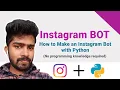 How to Make an Instagram Bot Python InstaPy How to Get Followers on Instagram Not working Now