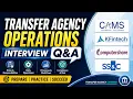 Transfer Agency Operations Interview Q A CAMS KFintech Computershare SS C