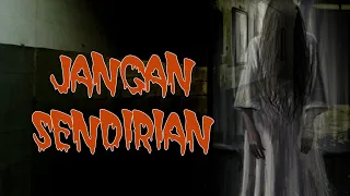 jangan sendirian horror short film