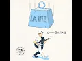 La vie - Bolivard