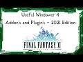 FFXI - Useful Windower 4 Addon s and Plugin s