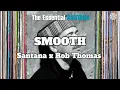 Download Lagu Santana x Rob Thomas - Smooth (Lyrics)