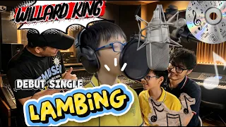 🔴 BTS RECORDING "LAMBING" DEBUT SINGLE NI WILLARD KING TOLENTINO l WILBERT TOLENTINO