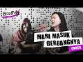 Lagu Mari masuk gerbangNya (Sbab Tuhan Dia Baik)  - cover by Bont x Kezia Debora
