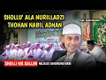 Lagu Shollu' Ala Nurilladzi - Thohannabil Adnan - Sholli Wa sallim || Versi Koplo • Majelis Gandrung Nabi