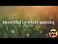 Download Lagu Beautiful in White (Gustixa Lo-Fi Remix) sad song
