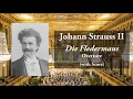Johann Strauss II: "Die Fledermaus" Overture (with Score)