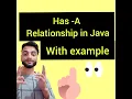 Has A Relationship in Java