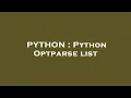PYTHON Python Optparse list