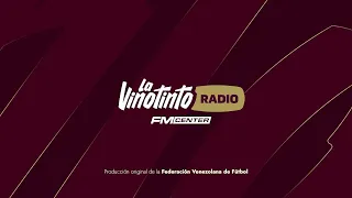 La Vinotinto Radio - Emision #17 | Con Juan Domingo Tolisano y Jesús Sánchez