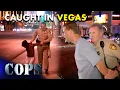 Top 5 Sin City Arrests - Caught in Las Vegas COPS TV SHOW