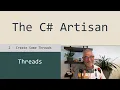 Threads 2 - Create Some Threads