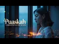 Lagu Puaskah – Wali | Versi Pop Slow Sedih