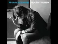 Oh My God, Whatever, Etc. - Ryan Adams (HQ)