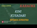 Download Lagu KINI KU SADARI - BETHARIA SONATA (KARAOKE VERSION)--Nada CEWEK...Cover AURA