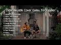 Download Lagu PLAYLIST INDIE AKUSTIK COVER TERPOPULER