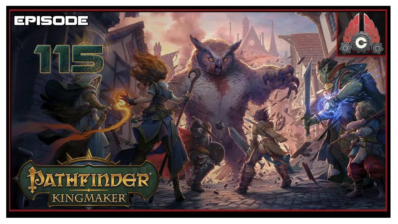 Let's Play Pathfinder: Kingmaker (Fresh Run) With CohhCarnage - Episode 115