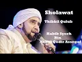 Download Lagu Sholawat Thibbil Qulub   \