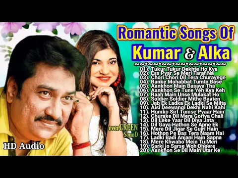 Download MP3 Romantic Songs Of Kumar Sanu \u0026 Alka Yagnik hits, Best of kumar sanu Hit,Golden Hit,Romantic,90s hit