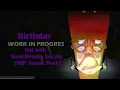 Download Lagu [FNF] Birthday (Bite FNAF 4 Mix) but with SonicDroid's Vocals (WIP Sneak Peek)