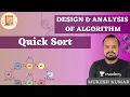 Quick Sort Design Analysis of Algorithm Mukesh Kumar