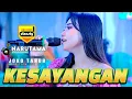 Lagu KESAYANGAN || NARUTAMA CAMPURSARI ( Official video live Wong Duwe Gawe )