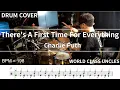 Download Lagu Charlie Puth - There's A First Time For Everything [ drum cover, score, drum sheet ]