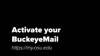 Activate Your BuckeyeMail