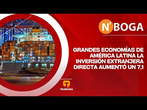 Grandes economías de América Latina la inversión extranjera directa aumentó un 7,1%