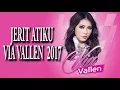 Koplo 2017 VIA VALEN FULL Album