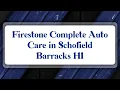 Top 10 Firestone Complete Auto Care in Schofield Barracks HI