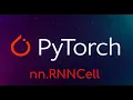 PyTorch Tutorial nn RNNCell