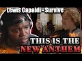 Download Lagu Vocalist Reacts - Lewis Capaldi - Survive (Official Video) | NEW WORLD ANTHEM