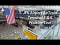 JFK Airport AirTrain Terminal 1 5 Walking tour