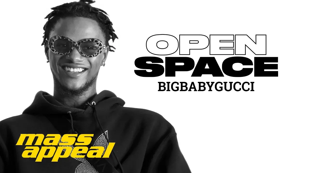 Open Space: BIGBABYGUCCI | Mass Appeal