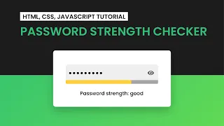 Password Strength Checker HTML CSS and Javascript