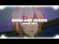 kings and queens - ava max | edit audio