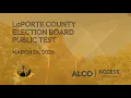 LaPorte County Election Board Public Test March 24 2026