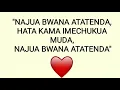 Najua bwana atatenda
