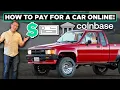 The 4 Best Ways To Pay For a Car You Bought Online
