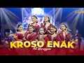 KROSO ENAK - ALL WARANGGONO || CAMPURWANGI KUWUNG WETAN || LIVE MUSIC