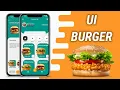Flutter UI Burger App - Part 4
