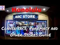 Honolulu - Convenience Pharmacy and Other Stores Guide