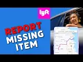 How to Report Missing Item in Lyft 2025