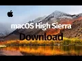 How to Download macOS High Sierra