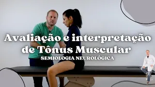 TÔNUS MUSCULAR - Semiologia Neurológica | Prof. Felipe Barros