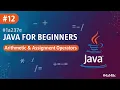 - Arithmetic Assignment Operators in Java Explained with Examples