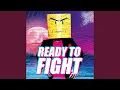 Download Lagu Ready To Fight